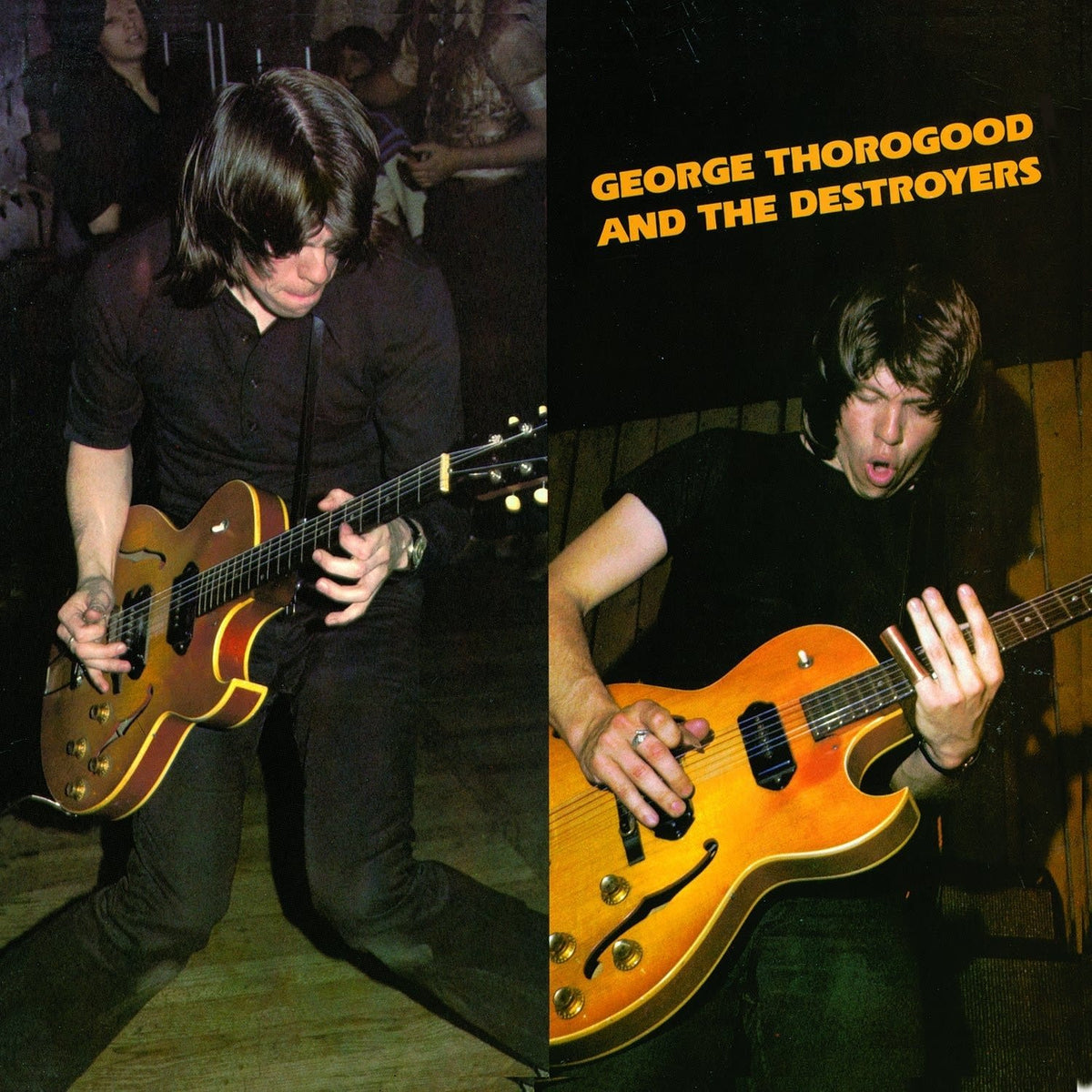 George Thorogood - George Thorogood & Destroyers - [Vinyl]