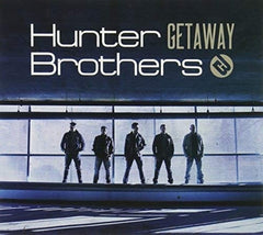 The Hunter Brothers - Getaway - [CD]
