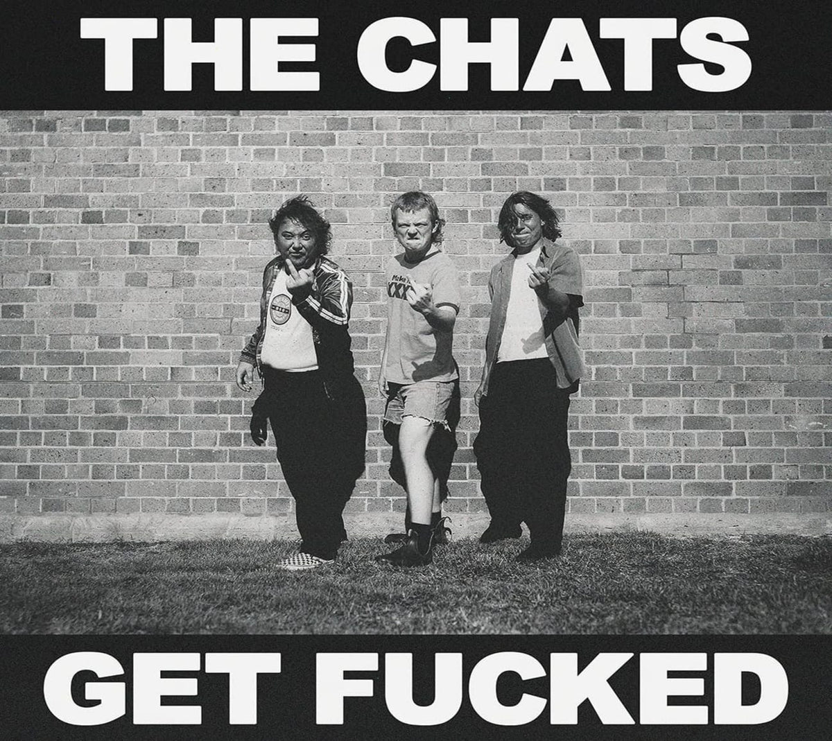 Chats - Get F***ed - [CD]