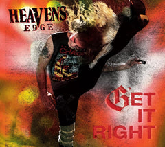 Heaven's Edge - Get It Right - [CD]