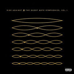 Rise Against - The Ghost Note Symphonies, Volume I [Explicit Content] - (Parental Advisory Explicit Lyrics, 180 Gram ) - [Vinyl]