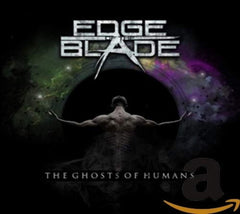 Edge of the Blade - Ghosts of Humans - [CD]