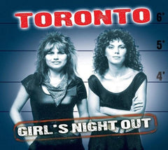 Toronto - Girl's Night Out - (Bonus Tracks) - [CD]