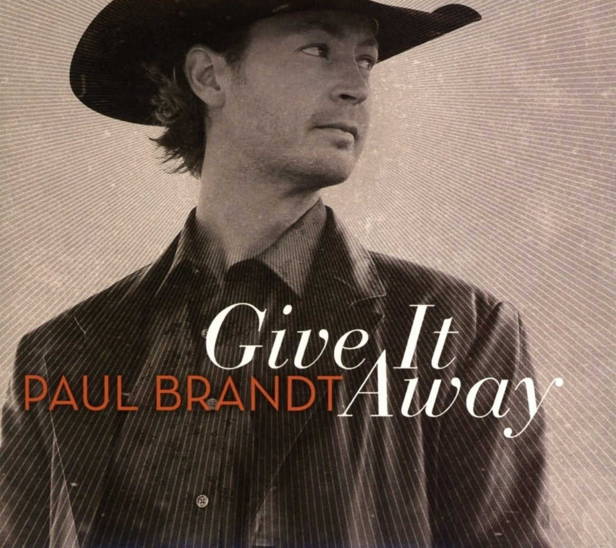 Paul Brandt - Give It Away - [CD]