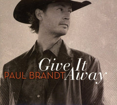 Paul Brandt - Give It Away - [CD]