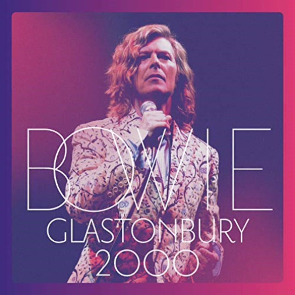 David Bowie - Glastonbury 2000 - [Vinyl]