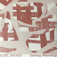 Girl Band - Going Norway - [Vinyl]