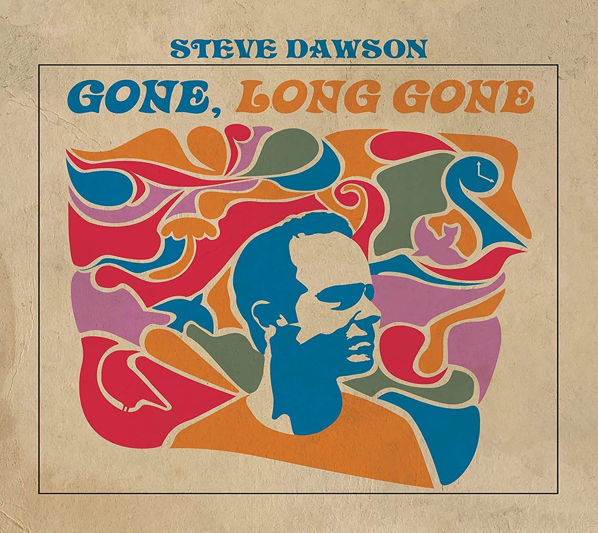 Steve Dawson - Gone, Long Gone - [CD]