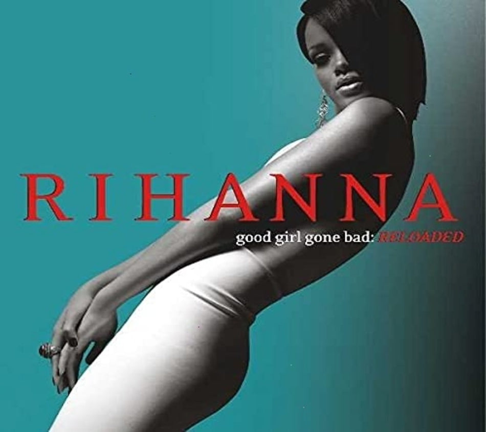 Rihanna - Good Girl Gone Bad: Reloaded - [CD]