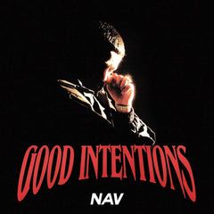 NAV - Good Intentions [Explicit Content] - (Parental Advisory Explicit Lyrics) - [Vinyl]