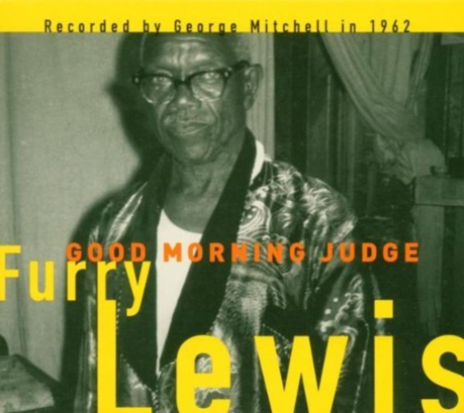 Furry Lewis - Good Morning Judge - [CD]