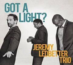 Jeremy Ledbetter - Got A Light - [CD]