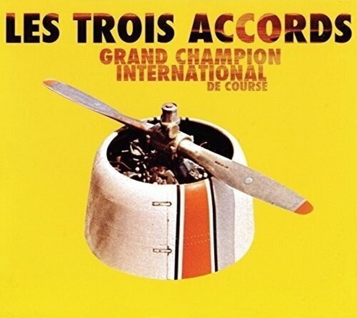 Les Trois Accords - Grand Champion Internation De Course - [CD]