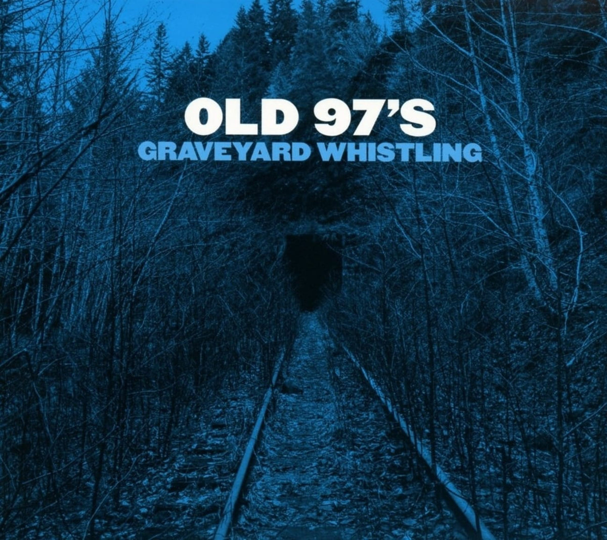 Old 97's - Graveyard Whistling - [CD]