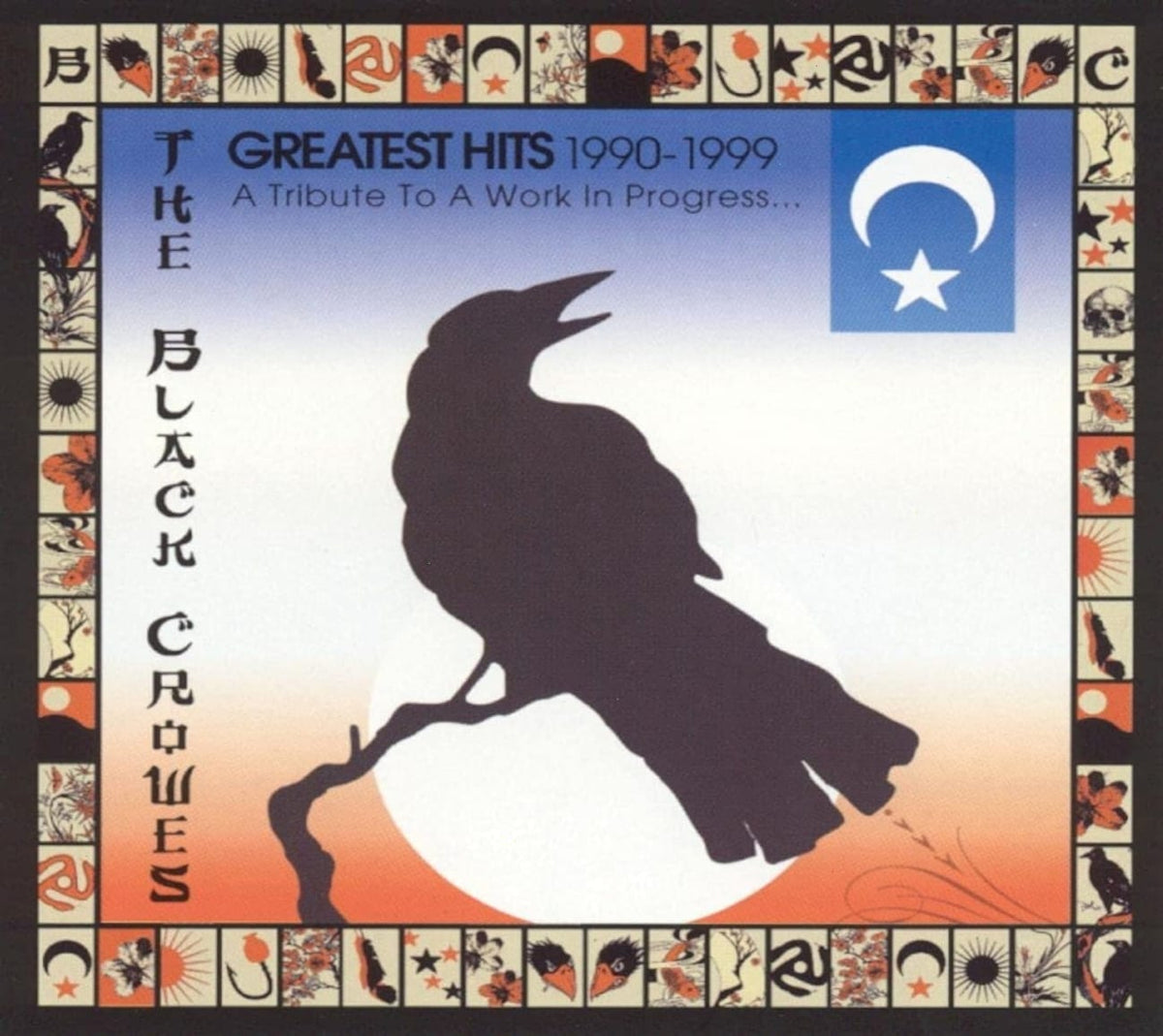 The Black Crowes - Greatest Hits 1990-1999: A Tribute to a Work in PR - [CD]
