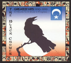 The Black Crowes - Greatest Hits 1990-1999: A Tribute to a Work in PR - [CD]