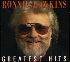 Ronnie Hawkins - Greatest Hits - [CD]