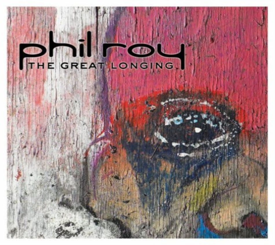 Roy Phil - GREAT LONGINGTHE - [CD]