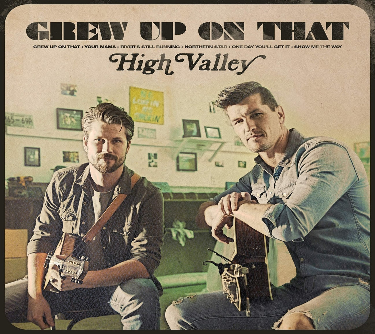 High Valley - Grew Up On That - [CD]