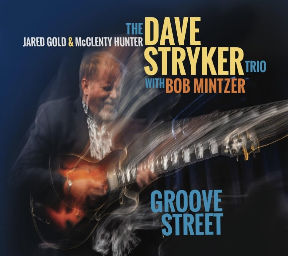 Dave Trio Stryker - Groove Street - [CD]