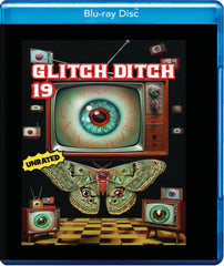 Glitch Ditch 19 - [Blu-ray]
