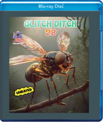 Glitch Ditch 28 - [Blu-ray]