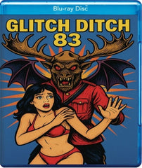 Glitch Ditch 83 - [Blu-ray]