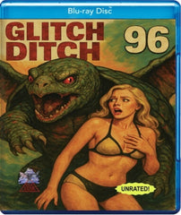 Glitch Ditch 96 - [Blu-ray]