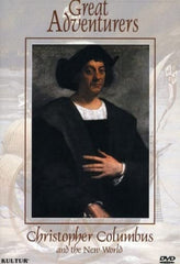 Great Adventurers: Christopher Columbus and the New World - [DVD]