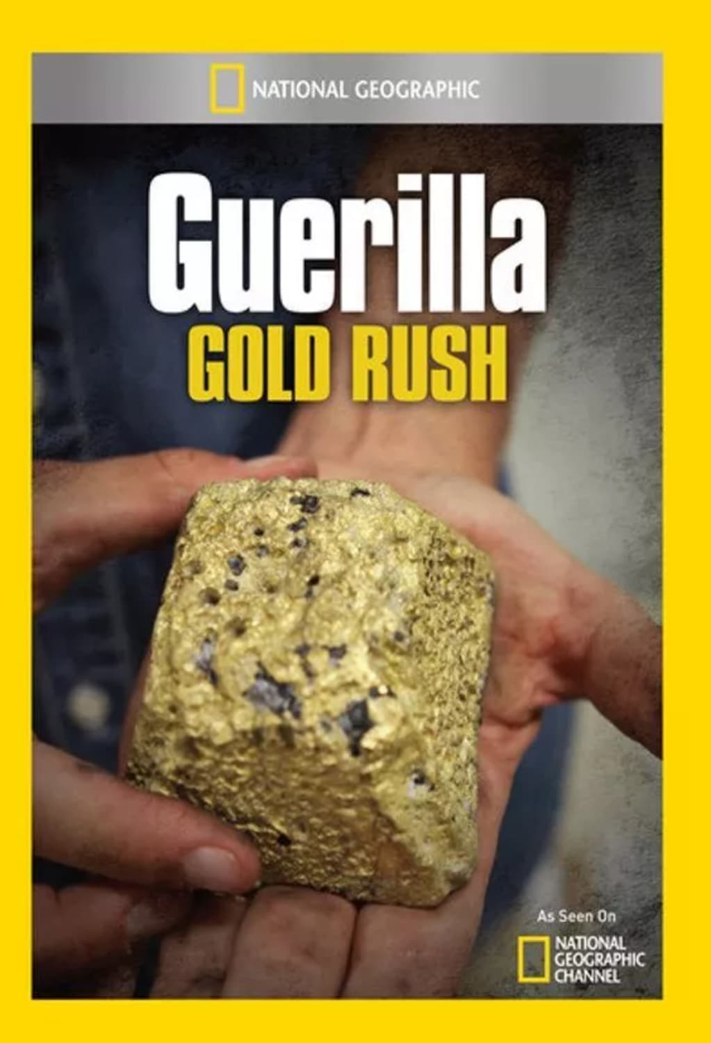 Guerilla Gold Rush - [DVD]