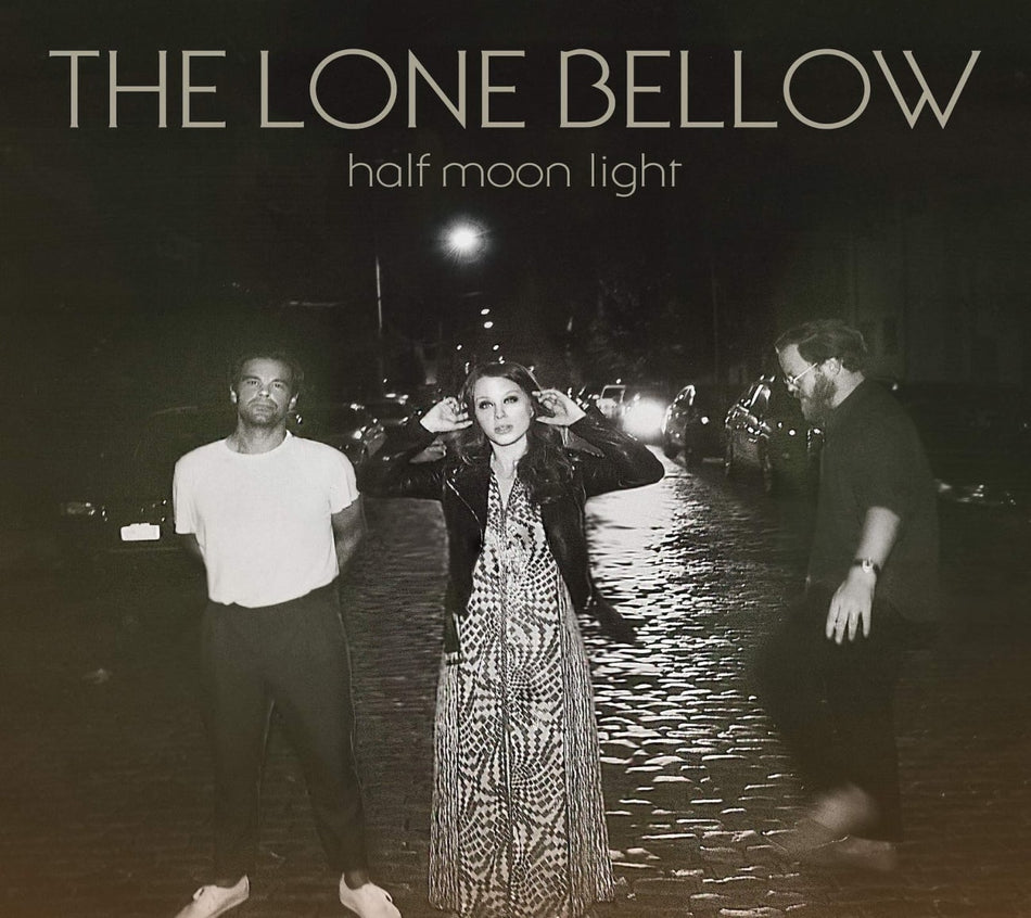 The Lone Bellow - Half Moon Light - [CD]