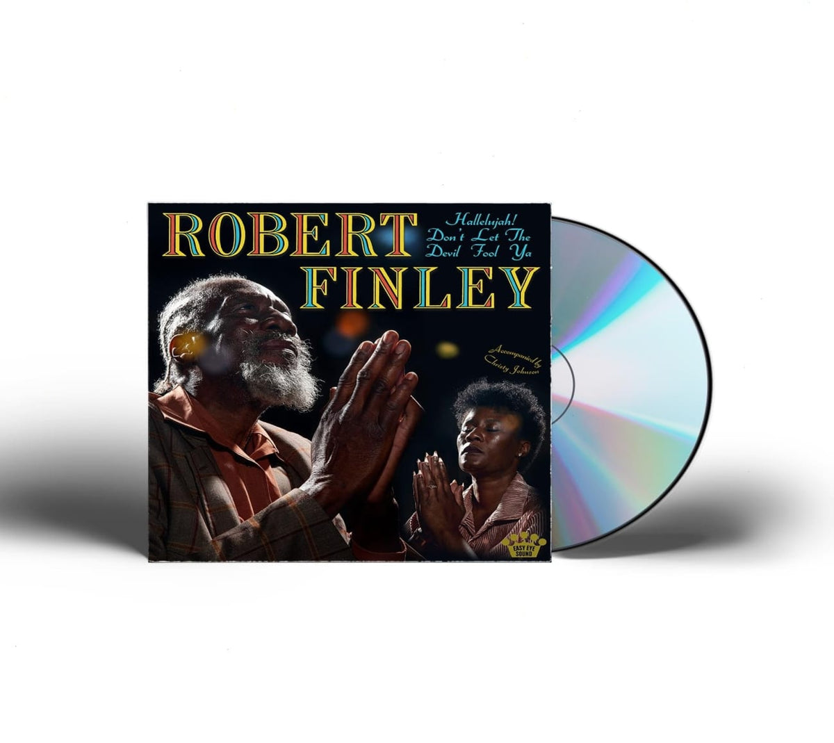 Robert Finley - Hallelujah! Don't Let The Devil Fool Ya - [CD]