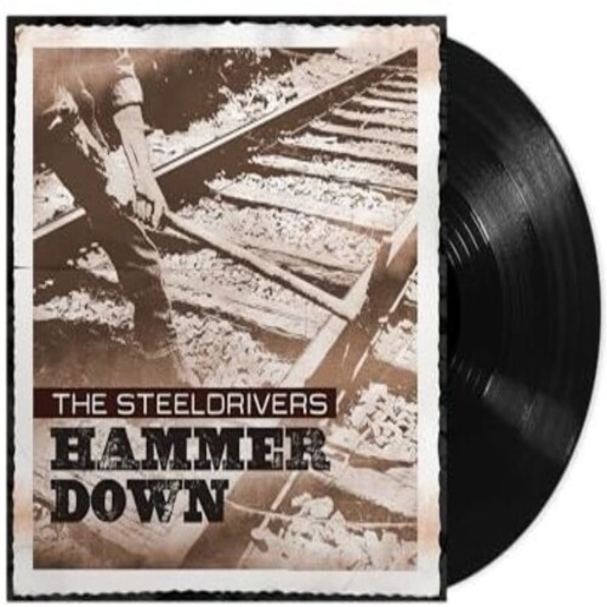 SteelDrivers - Hammer Down - [Vinyl]