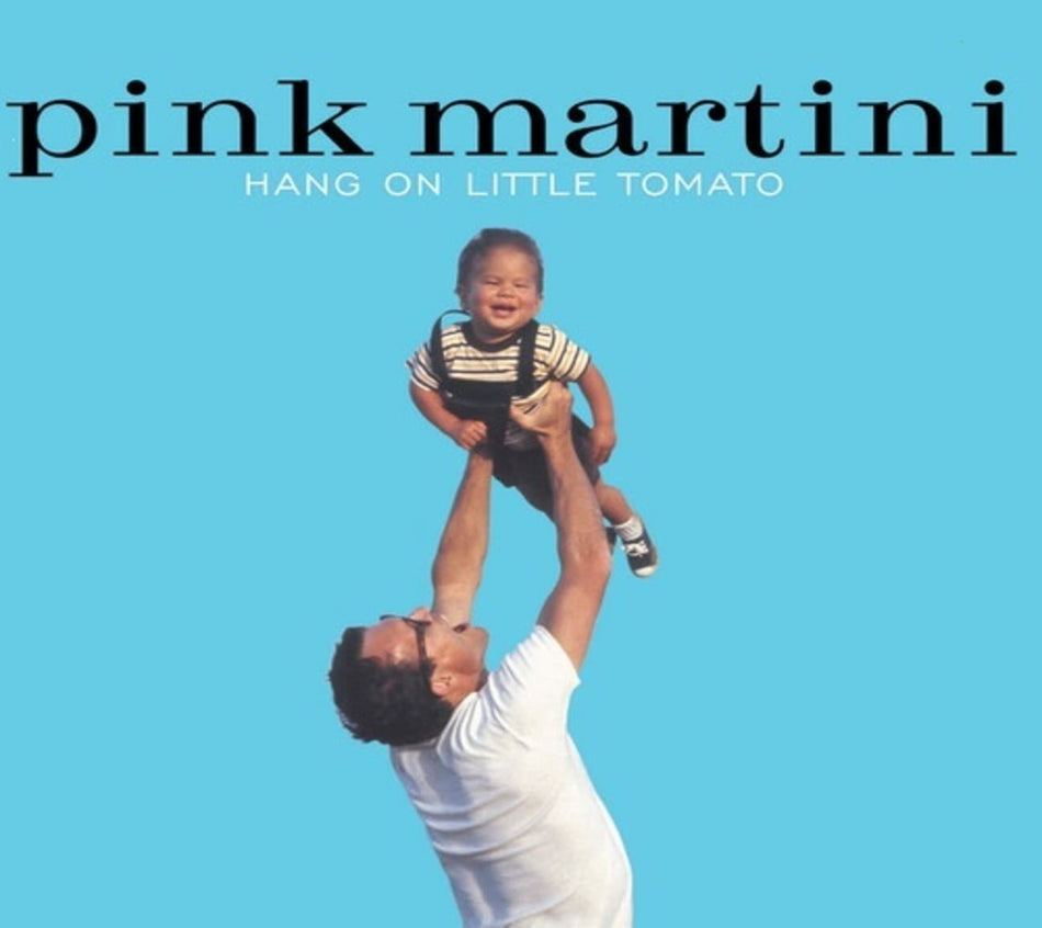 Pink Martini - Hang on Little Tomato - [CD]