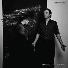 Fast Romantics - Happiness & Euphoria - [Vinyl]