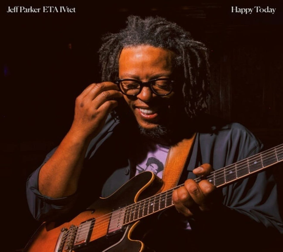 JEFF PARKER / ETA IVTET - Happy Today - [CD]