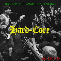 Harley Flanagan - Hard Core - [Vinyl]