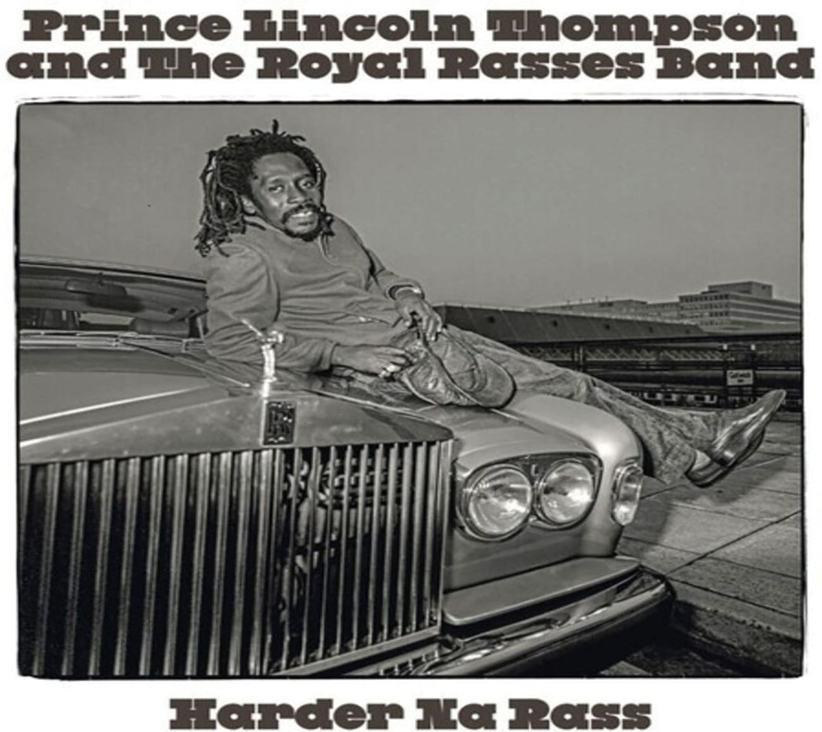 PRINCE LINCOLN THOMPSON & THE ROYAL RASSES - Harder Na Ras - [CD]