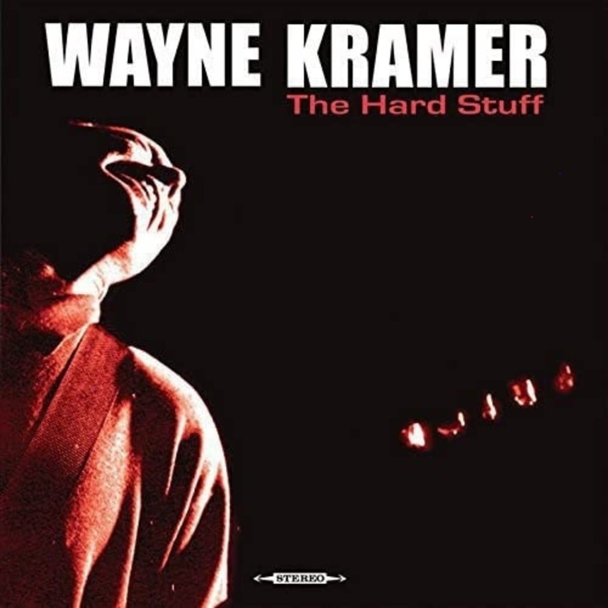 Wayne Kramer - Hard Stuff - [Vinyl]