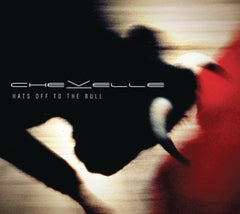 Chevelle - Hats Off to the Bull - [CD]