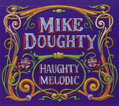 Mike Doughty - Haughty Melodic - [CD]