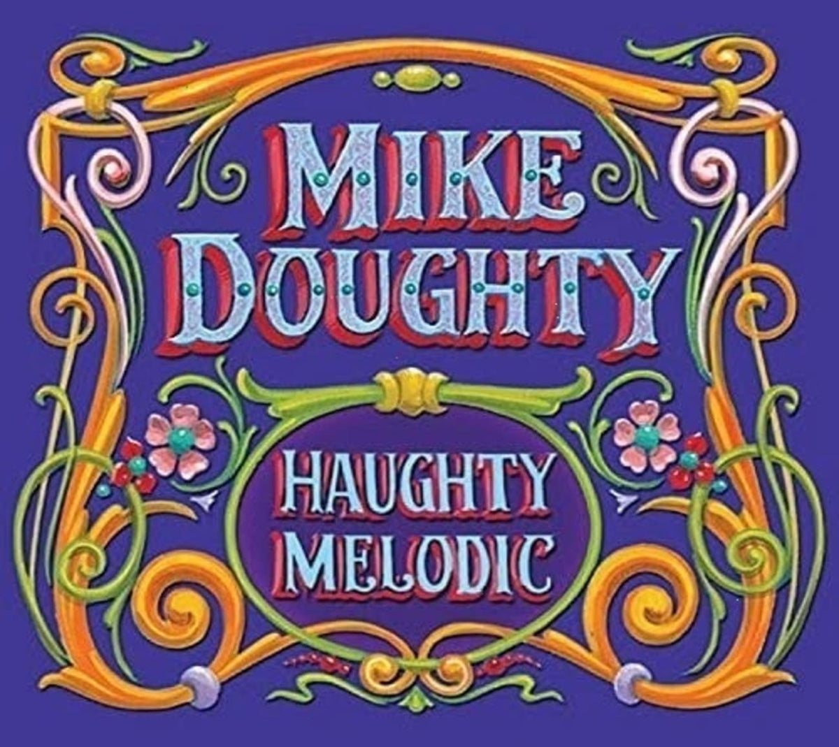 Mike Doughty - Haughty Melodic - (Deluxe Edition, Remastered) - [CD]