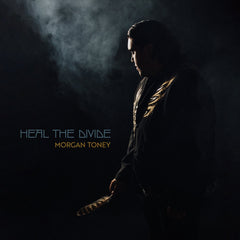 Toney Morgan - HEAL THE DIVIDE - [Vinyl]
