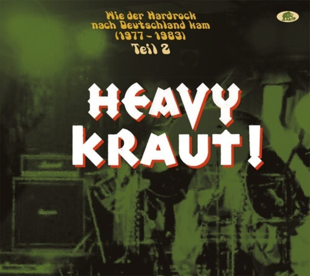 Various - Heavy Kraut! Vol. 2: Wie Der Hardrock Nach Deutschland Kam 1977-1983 - [CD]