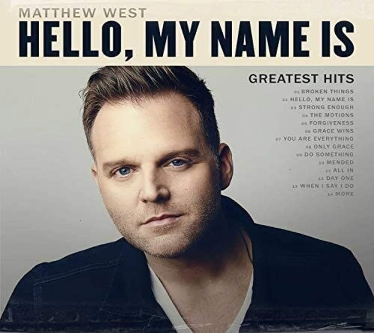 Matthew West - Hello, My Name Is: Greatest Hits - [CD]