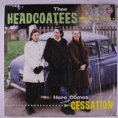 Thee Headcoatees - Here Comes Cessation - [Vinyl]