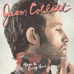 Jason Collett - Here's to Being Here - [Vinyl]