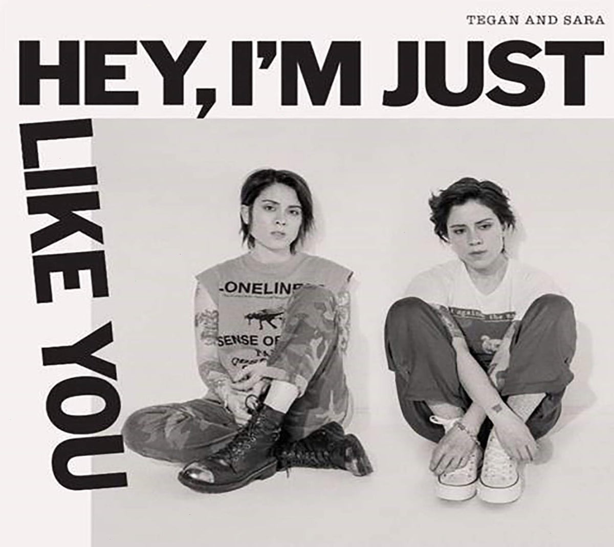 Tegan & Sara - Hey, I'm Just Like You - [CD]