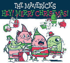 The Mavericks - Hey Merry Christmas - [CD]