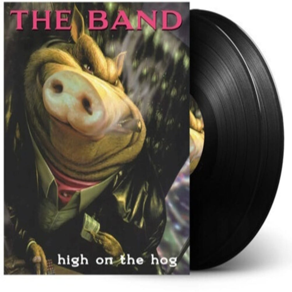 The Band - High On The Hog - (Anniversary Edition) - [Vinyl]